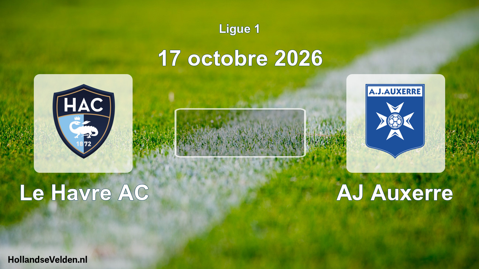 Match programmé: Le Havre AC - AJ Auxerre (17 octobre 2026)