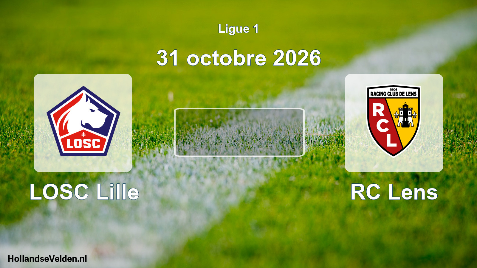 Scheduled Match: LOSC Lille - RC Lens (31 October 2026)