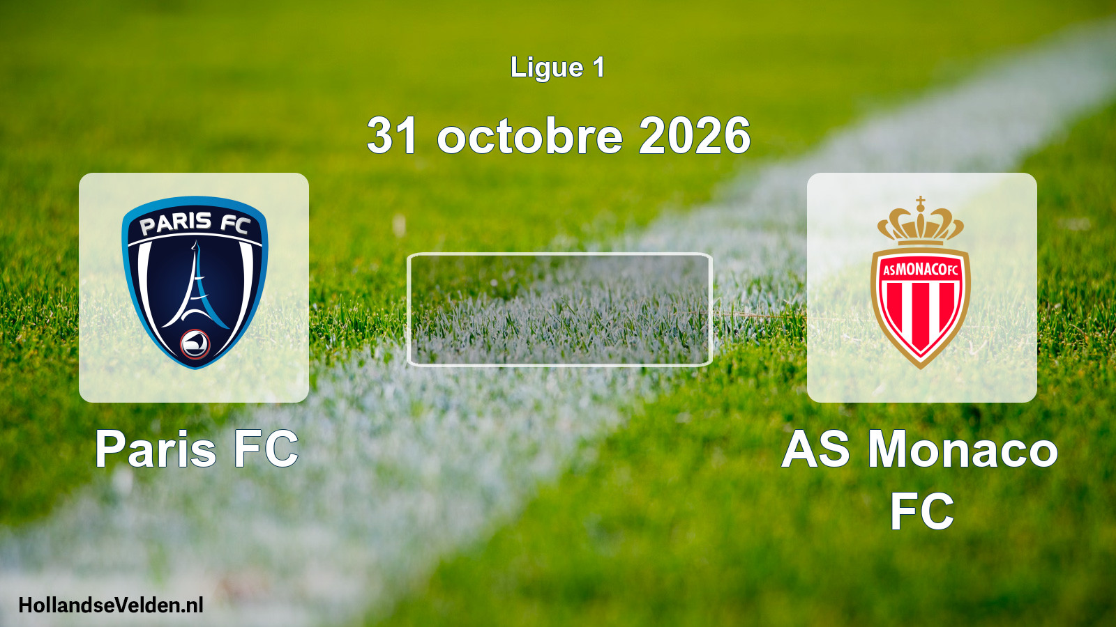 Scheduled Match: Paris FC - AS Monaco FC (31 October 2026)