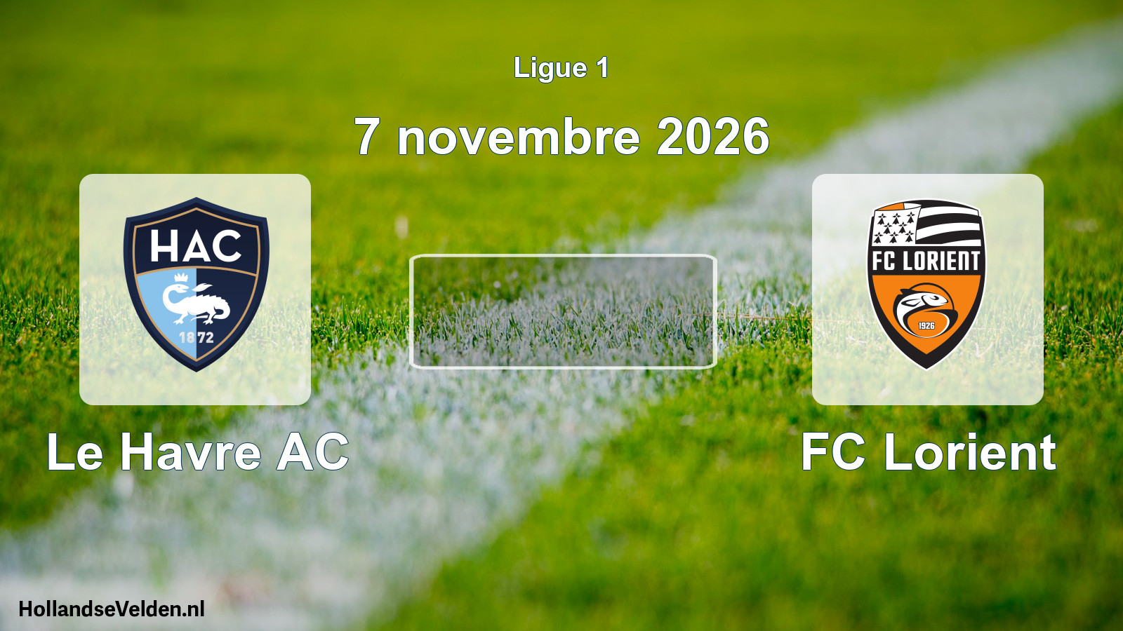 Match programmé: Le Havre AC - FC Lorient (7 novembre 2026)