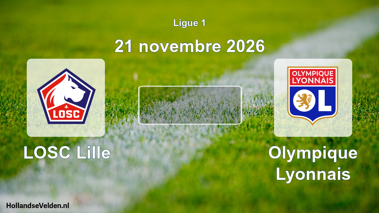 Match programmé: LOSC Lille - Olympique Lyonnais (21 novembre 2026)