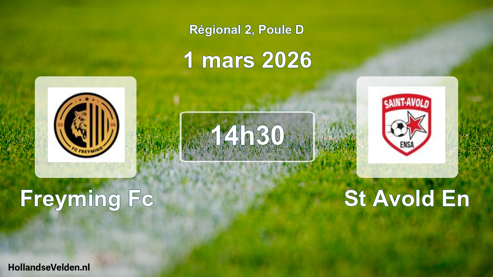 Geplande wedstrijd: Freyming Fc - St Avold En (1 mars 2026)
