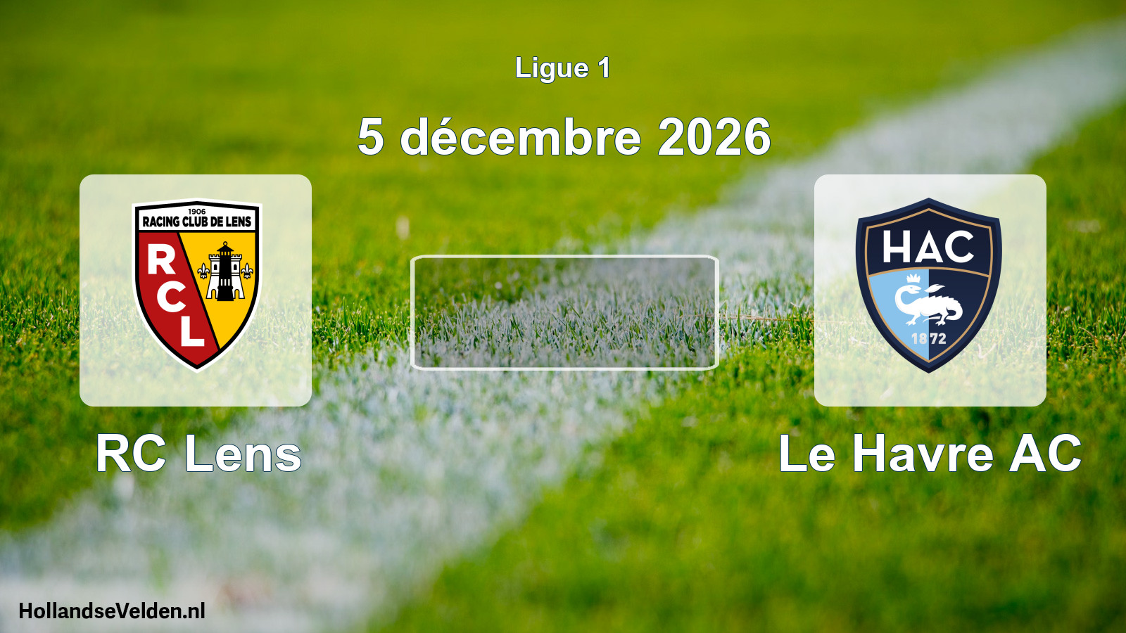 Match programmé: RC Lens - Le Havre AC (5 décembre 2026)
