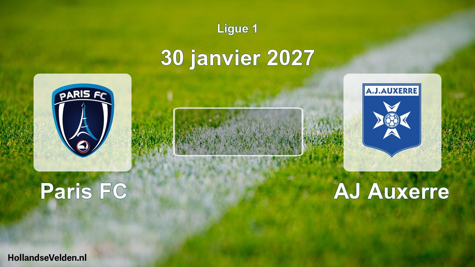 Scheduled Match: Paris FC - AJ Auxerre (30 January 2027)