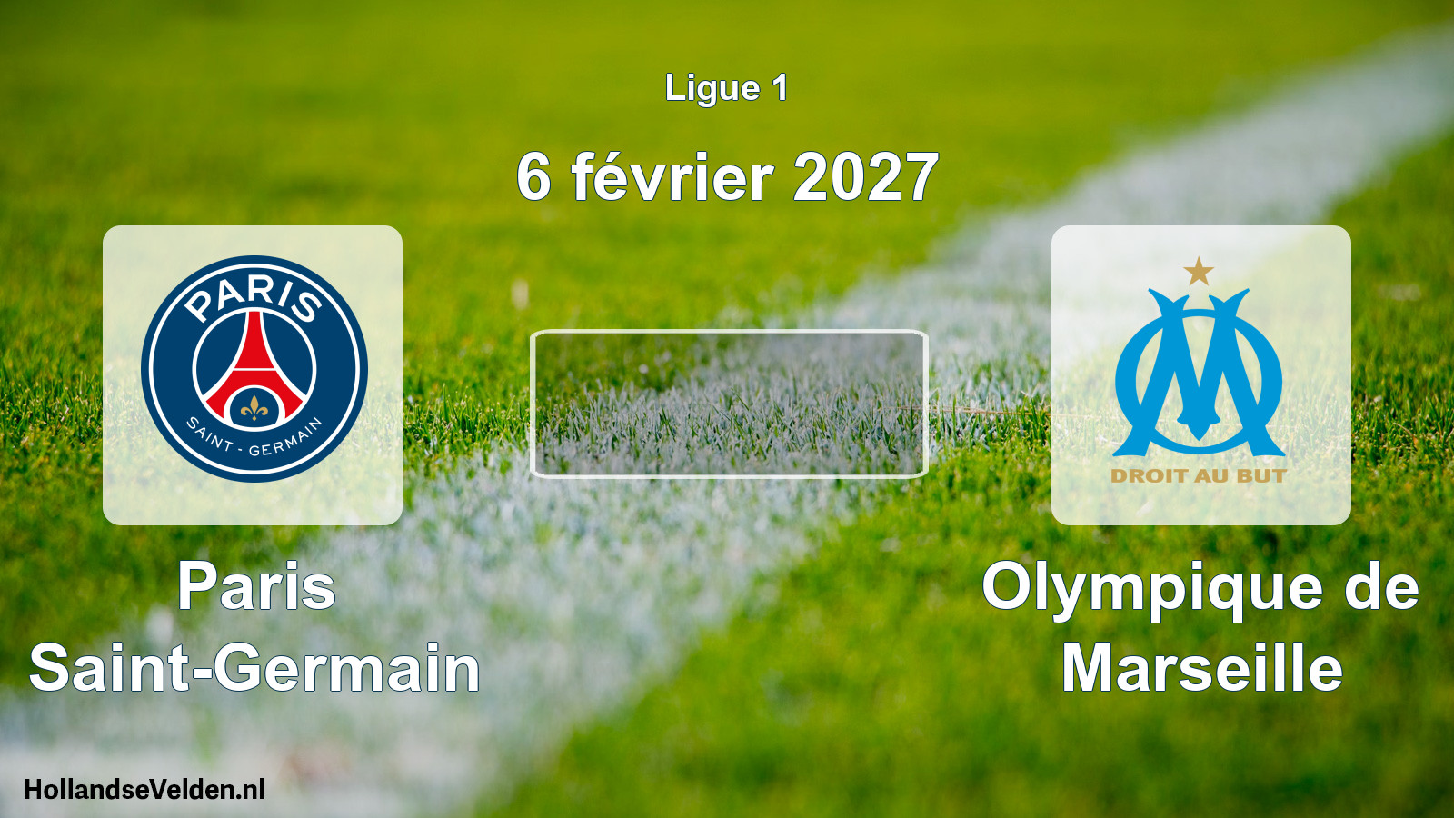 Geplande wedstrijd: Paris Saint-Germain - Olympique de Marseille (6 februari 2027)
