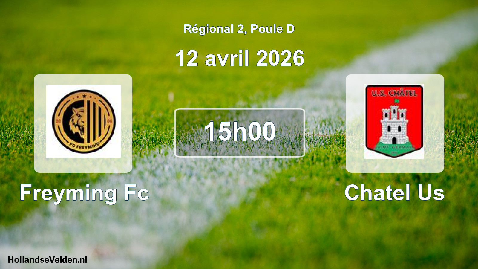 Scheduled Match: Freyming Fc - Chatel Us (12 April 2026)