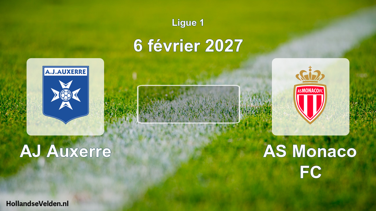 Match programmé: AJ Auxerre - AS Monaco FC (6 février 2027)