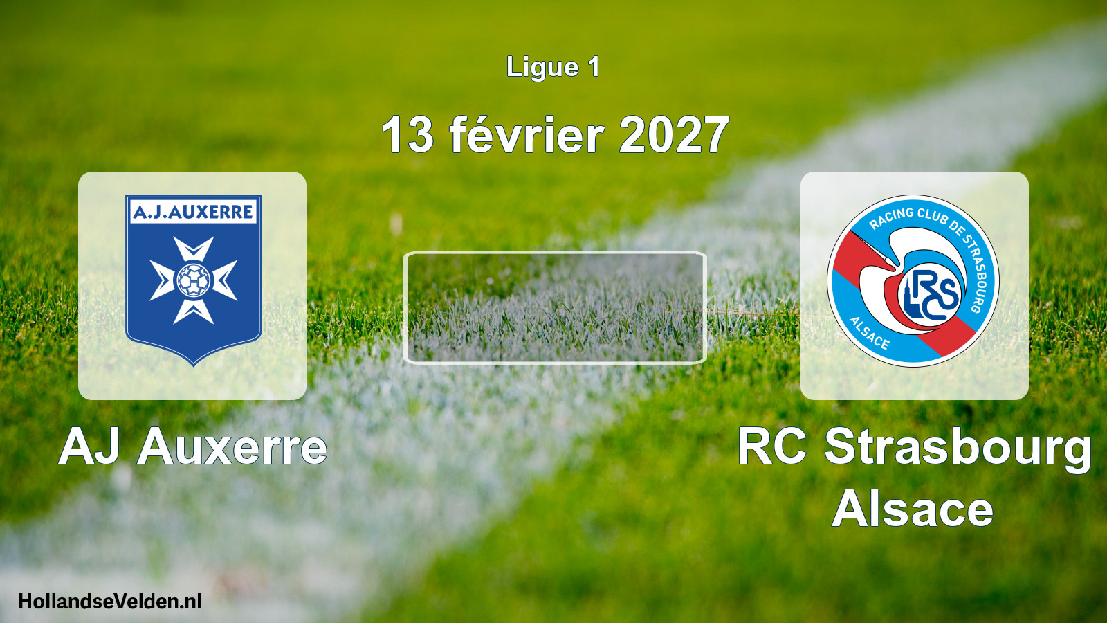 Match programmé: AJ Auxerre - RC Strasbourg Alsace (13 février 2027)