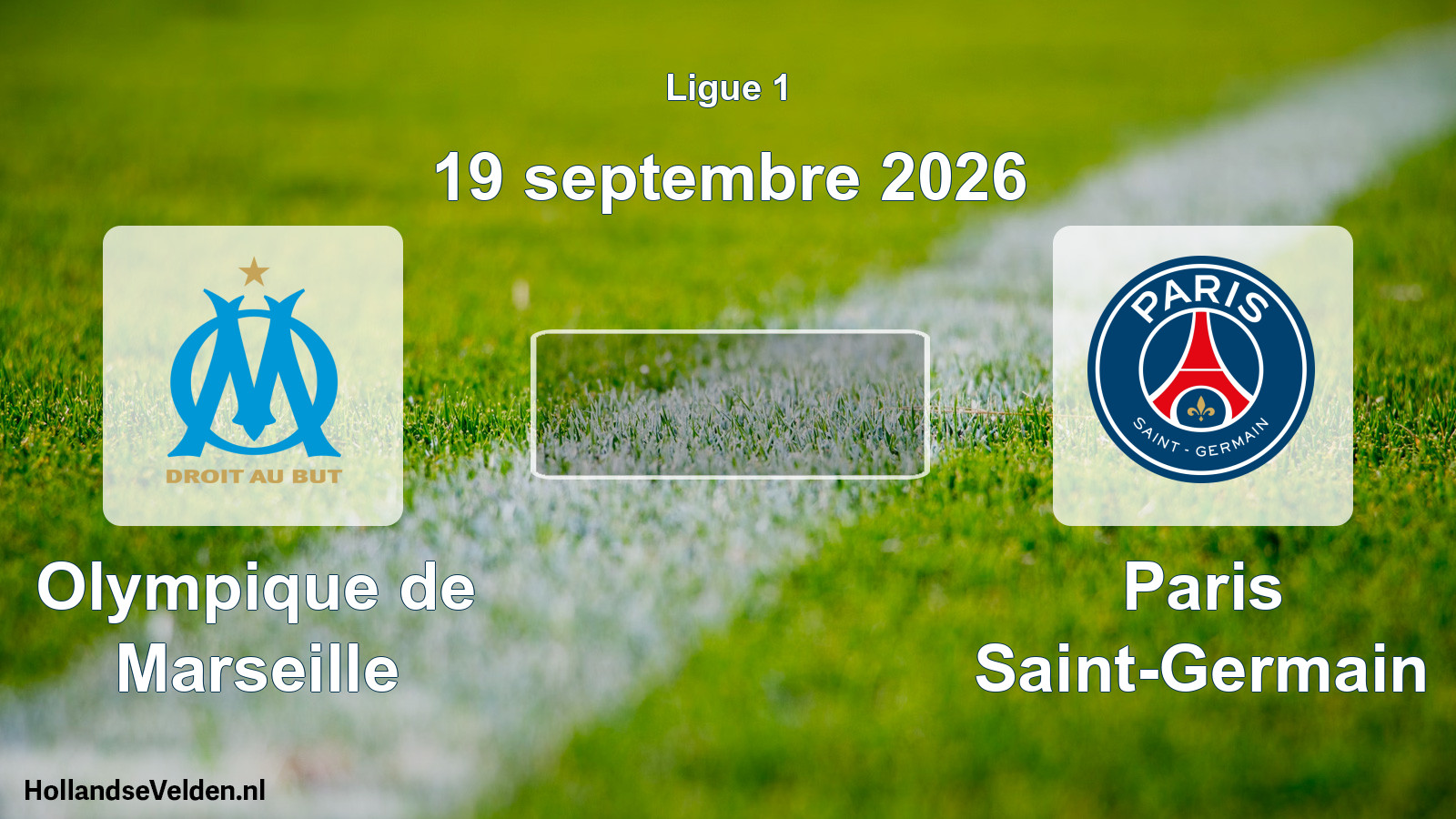 Match programmé: Olympique de Marseille - Paris Saint-Germain (19 septembre 2026)
