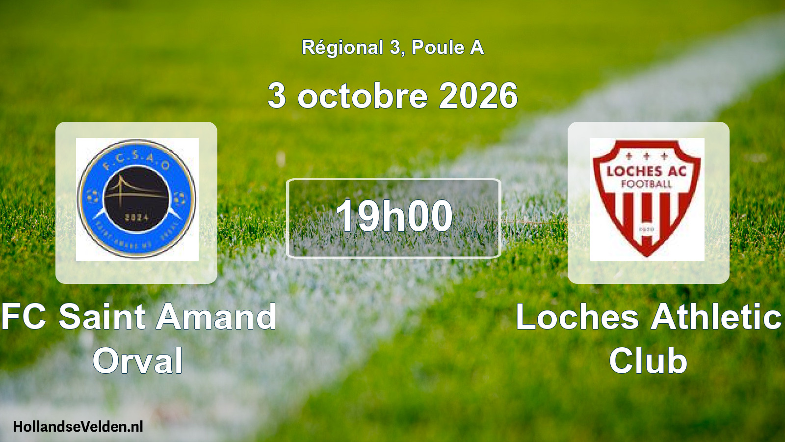 Scheduled Match: FC Saint Amand Orval - Loches Athletic Club (3 October 2026)