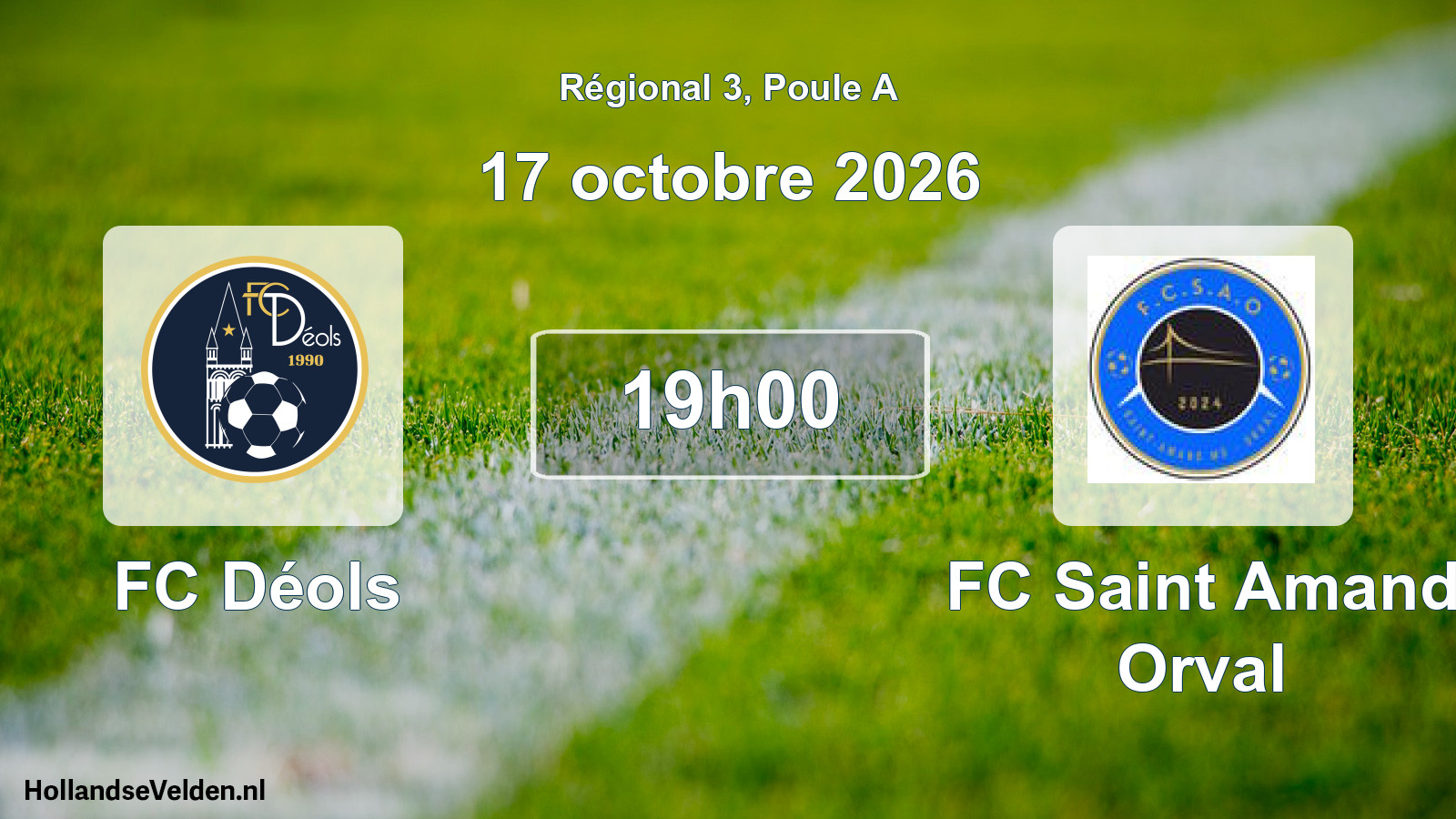Scheduled Match: FC Déols - FC Saint Amand Orval (17 October 2026)