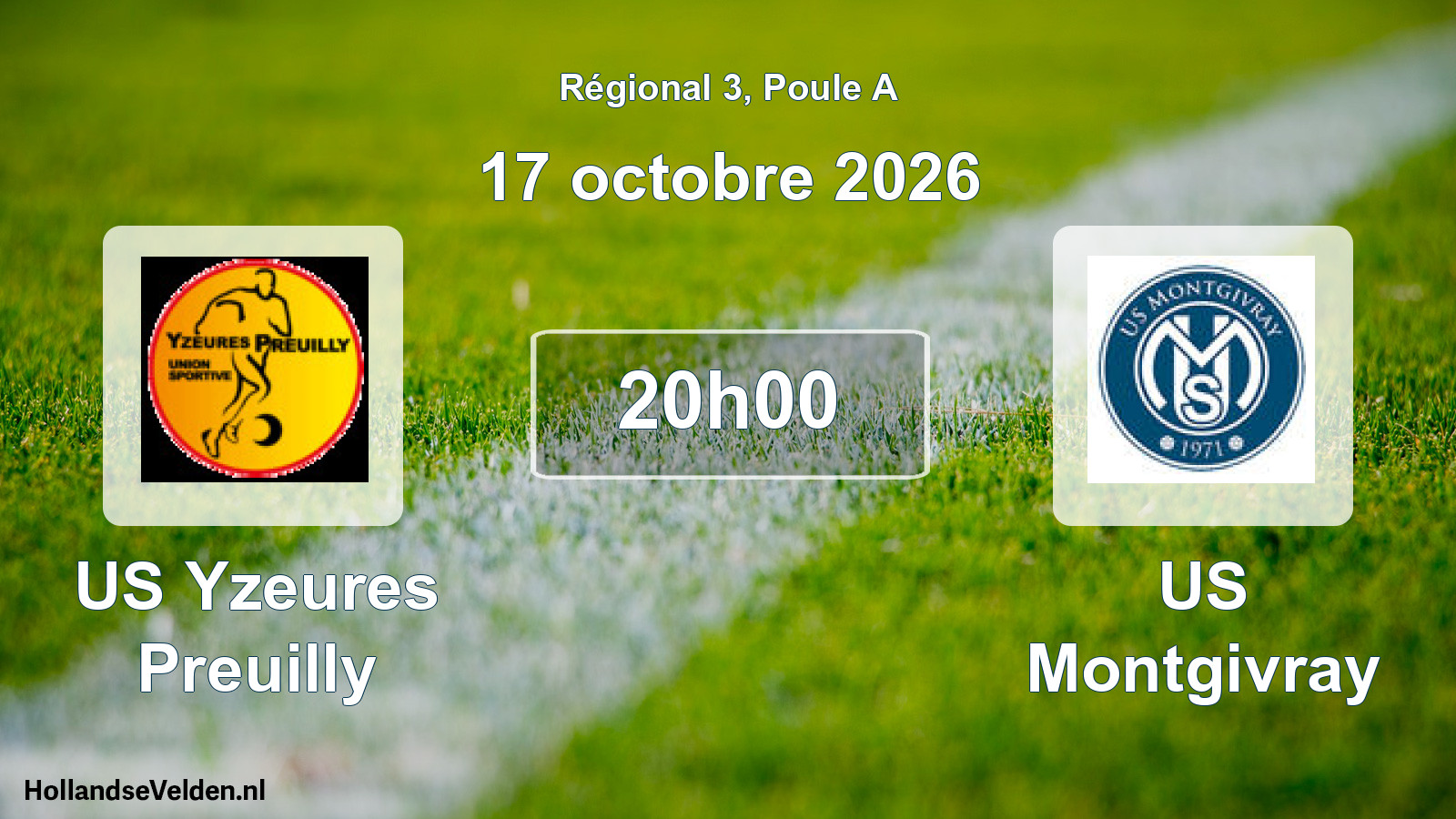 Scheduled Match: US Yzeures Preuilly - US Montgivray (17 October 2026)