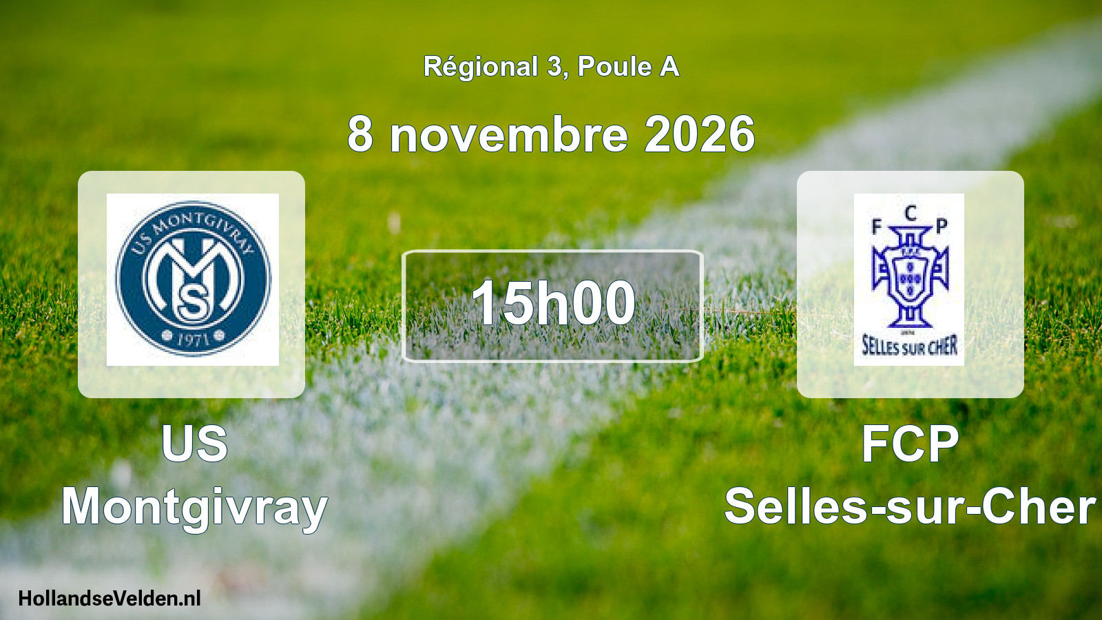 Scheduled Match: US Montgivray - FCP Selles-sur-Cher (8 November 2026)