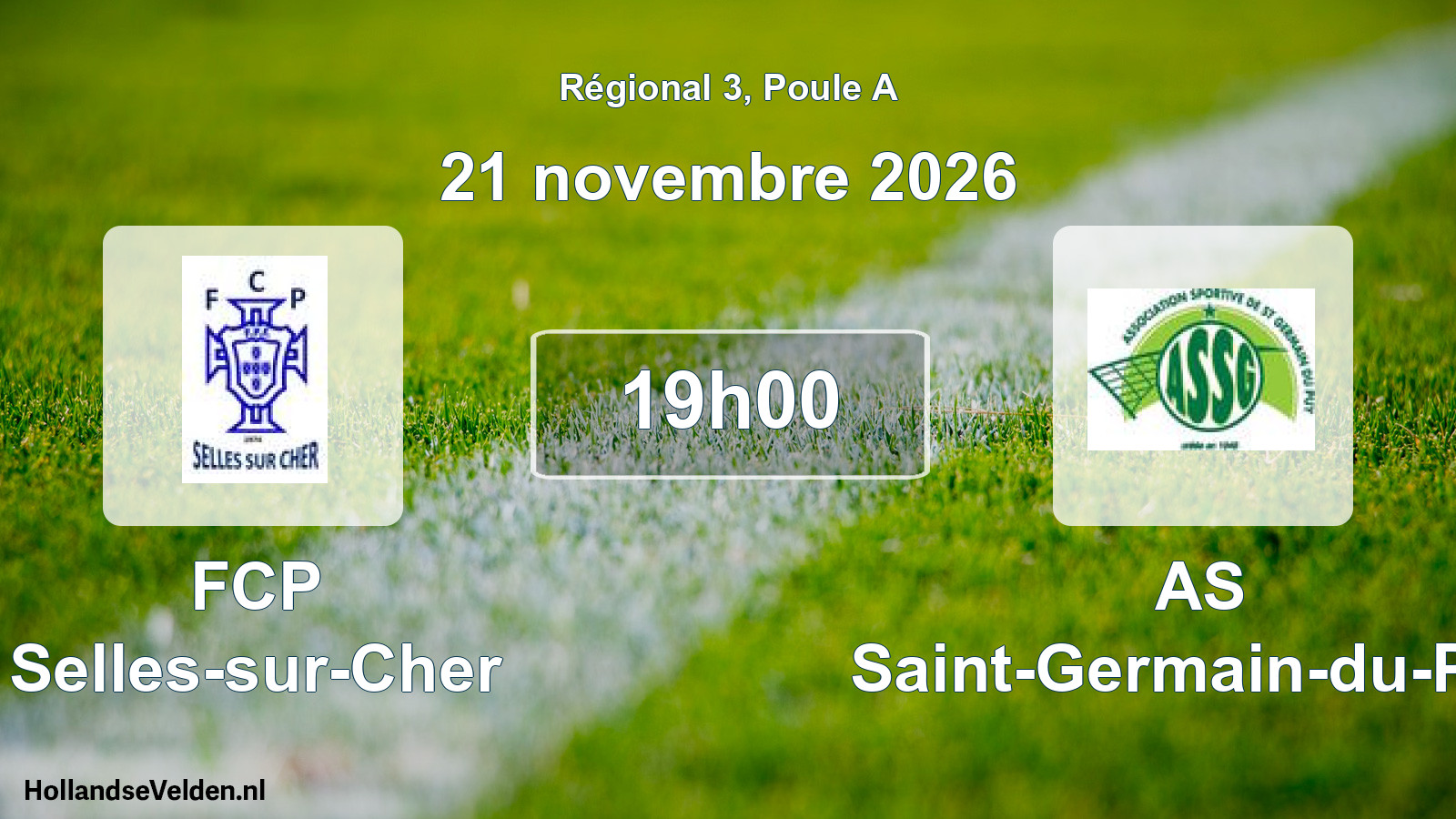 Scheduled Match: FCP Selles-sur-Cher - AS Saint-Germain-du-Puy (21 November 2026)