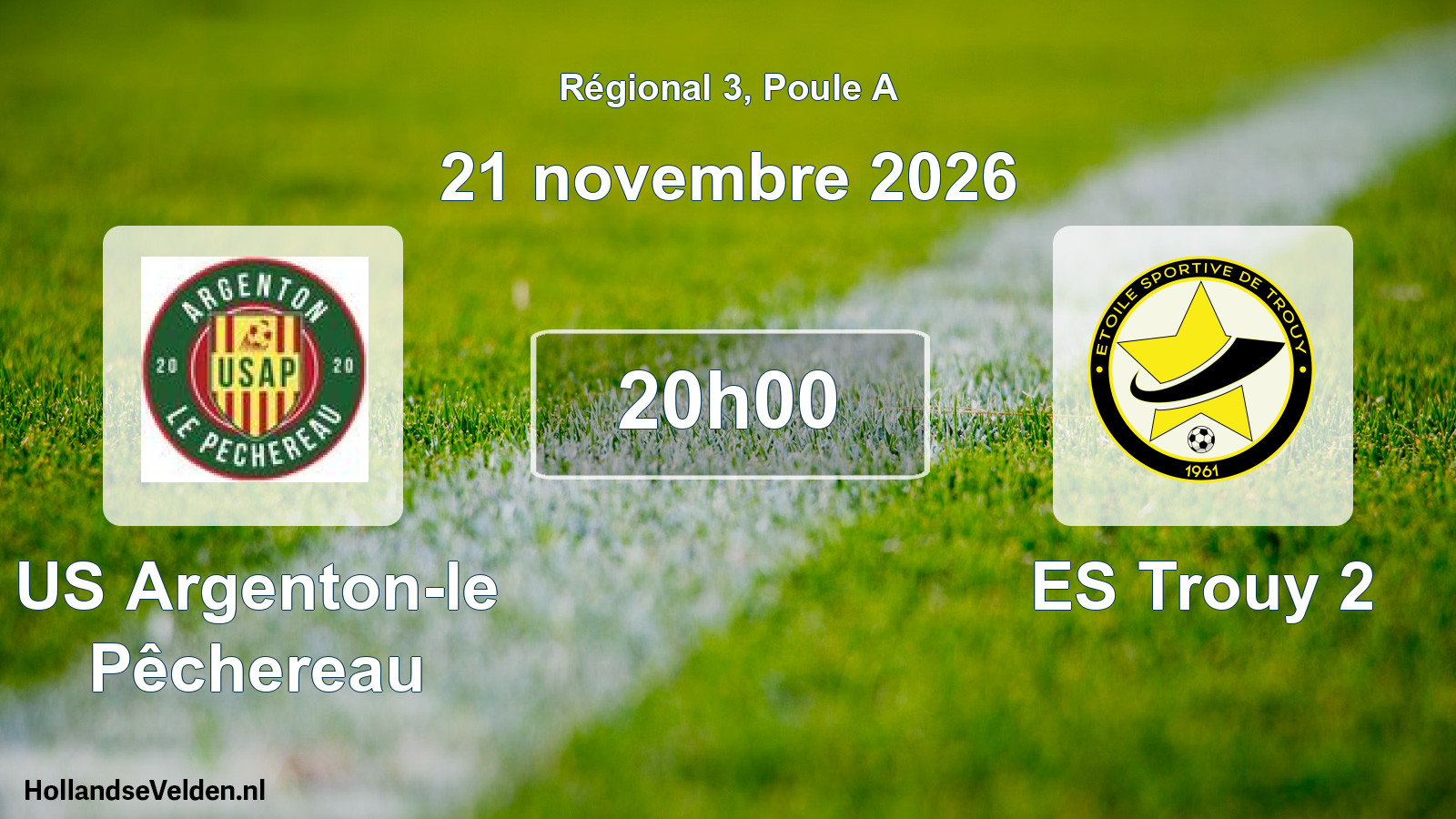Scheduled Match: US Argenton-le Pêchereau - ES Trouy 2 (21 November 2026)