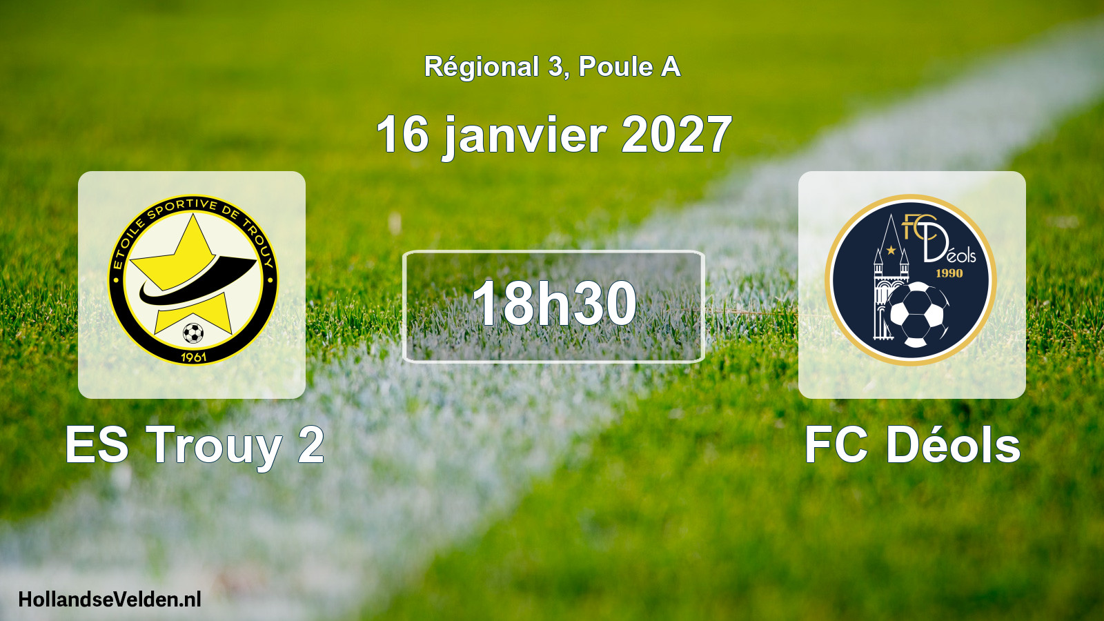 Geplande wedstrijd: ES Trouy 2 - FC Déols (16 januari 2027)