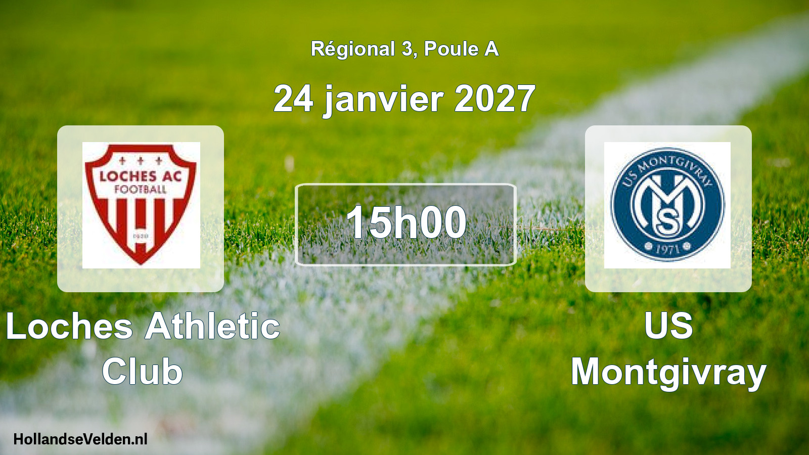 Scheduled Match: Loches Athletic Club - US Montgivray (24 January 2027)