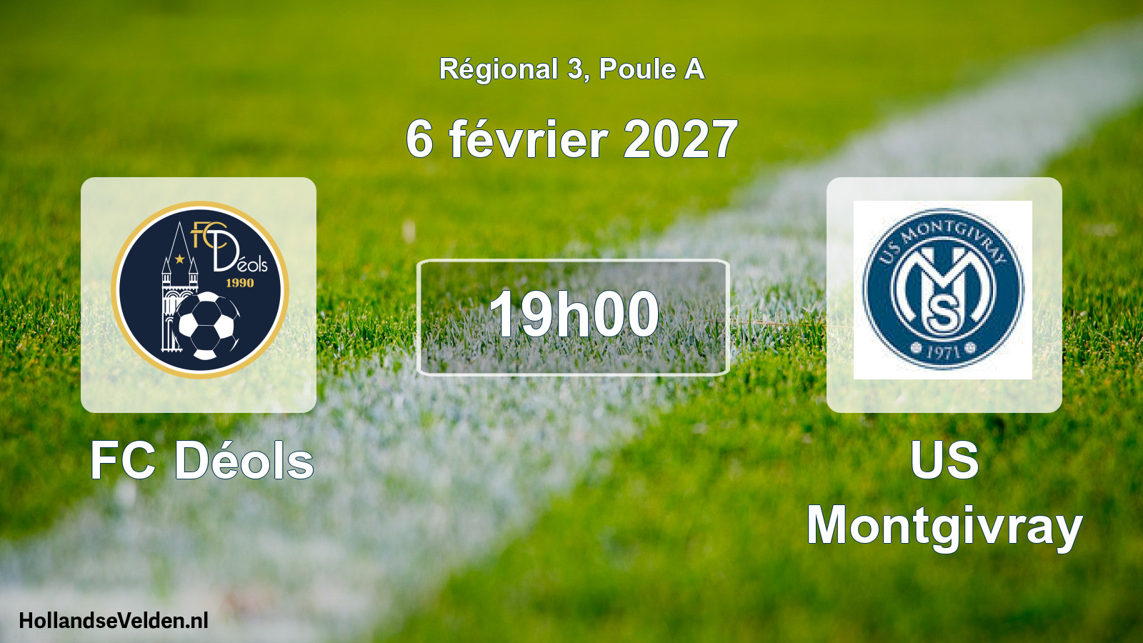 Scheduled Match: FC Déols - US Montgivray (6 February 2027)