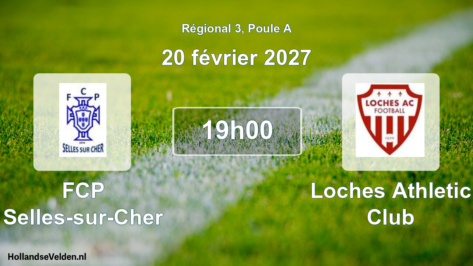 Scheduled Match: FCP Selles-sur-Cher - Loches Athletic Club (20 February 2027)
