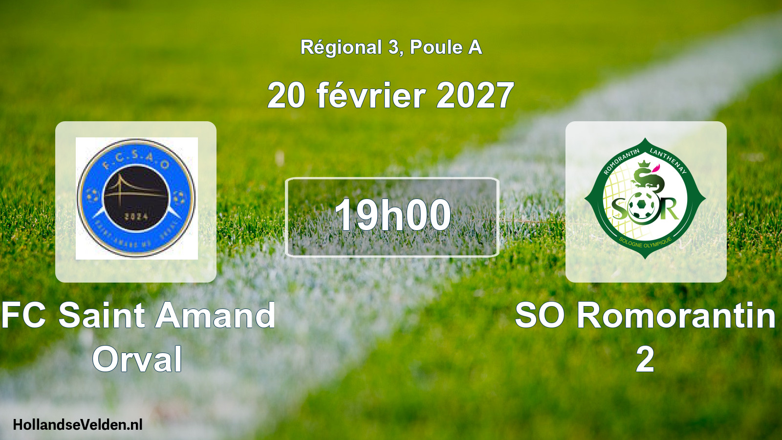 Match programmé: FC Saint Amand Orval - SO Romorantin 2 (20 février 2027)