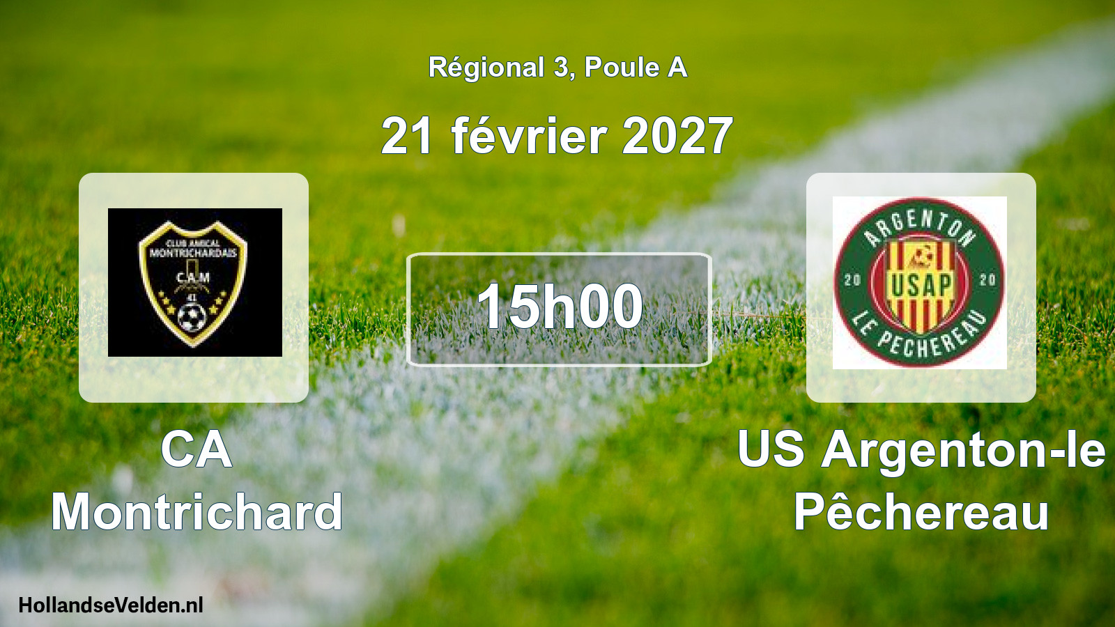 Scheduled Match: CA Montrichard - US Argenton-le Pêchereau (21 February 2027)