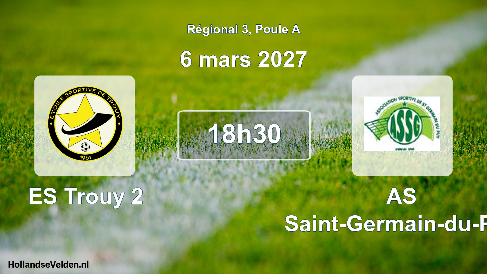 Scheduled Match: ES Trouy 2 - AS Saint-Germain-du-Puy (6 March 2027)
