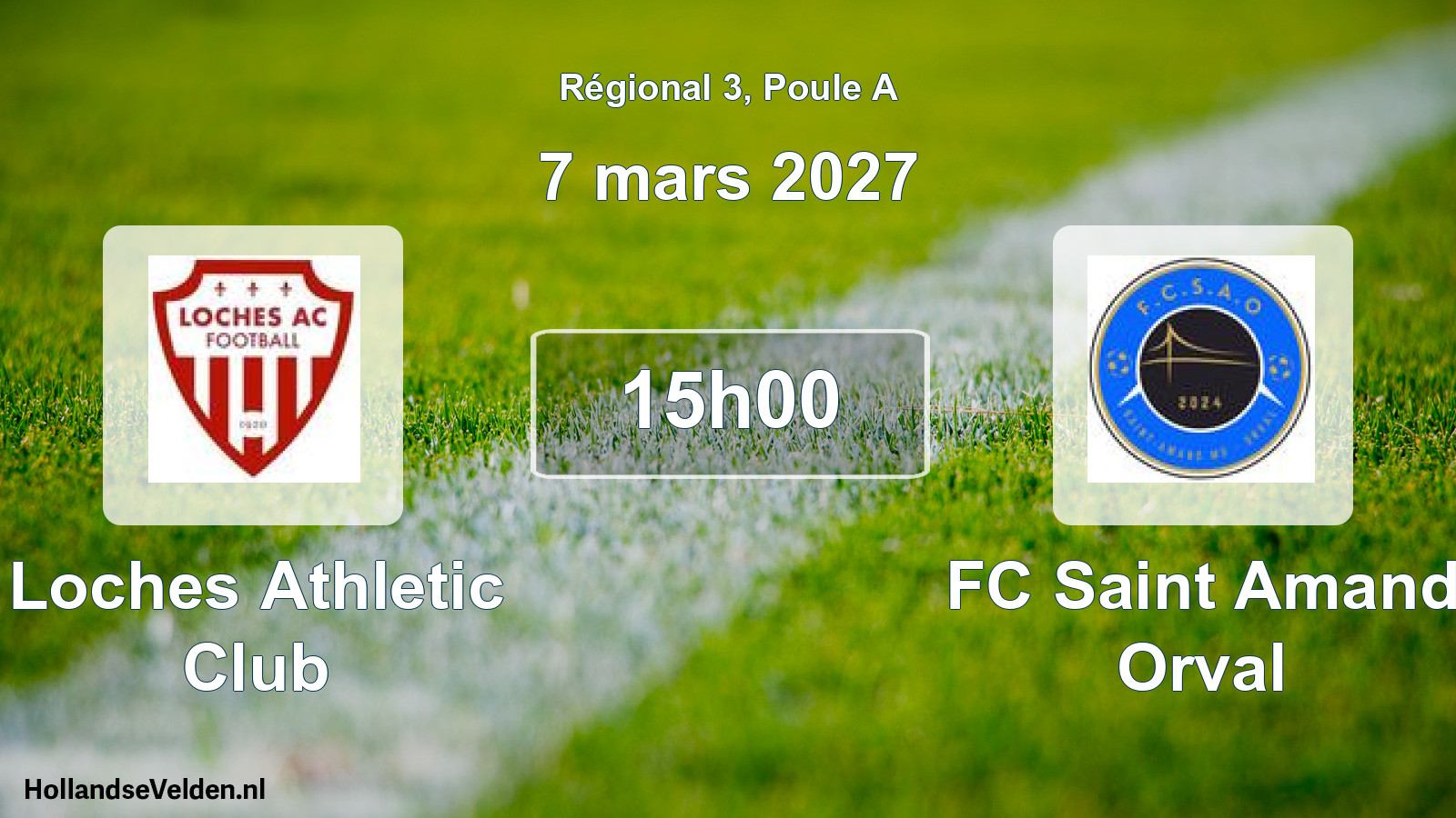 Scheduled Match: Loches Athletic Club - FC Saint Amand Orval (7 March 2027)