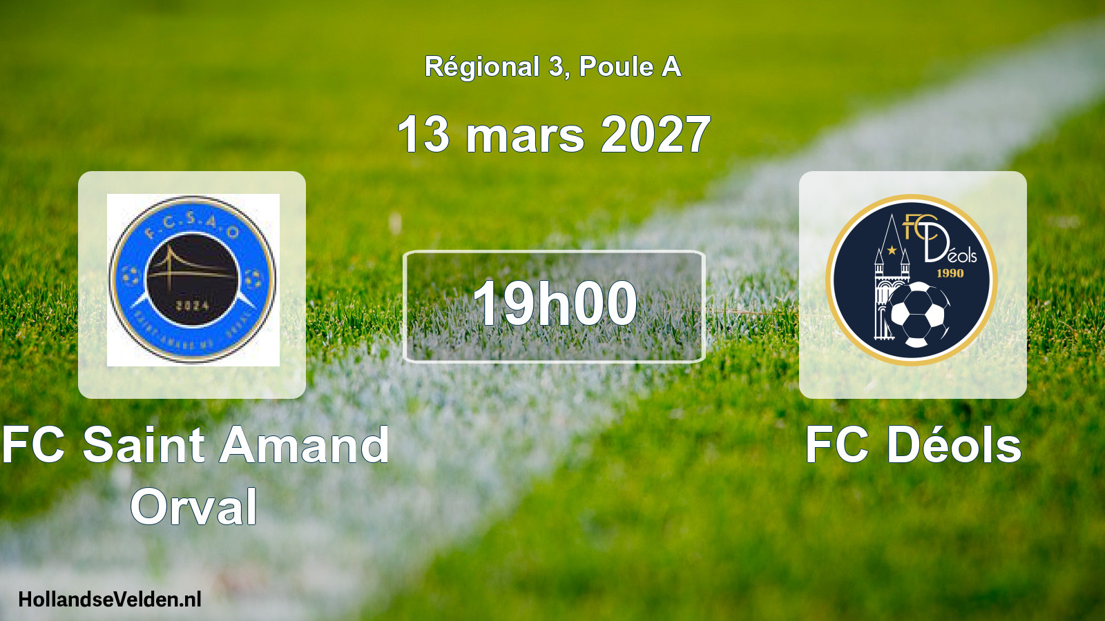 Scheduled Match: FC Saint Amand Orval - FC Déols (13 March 2027)