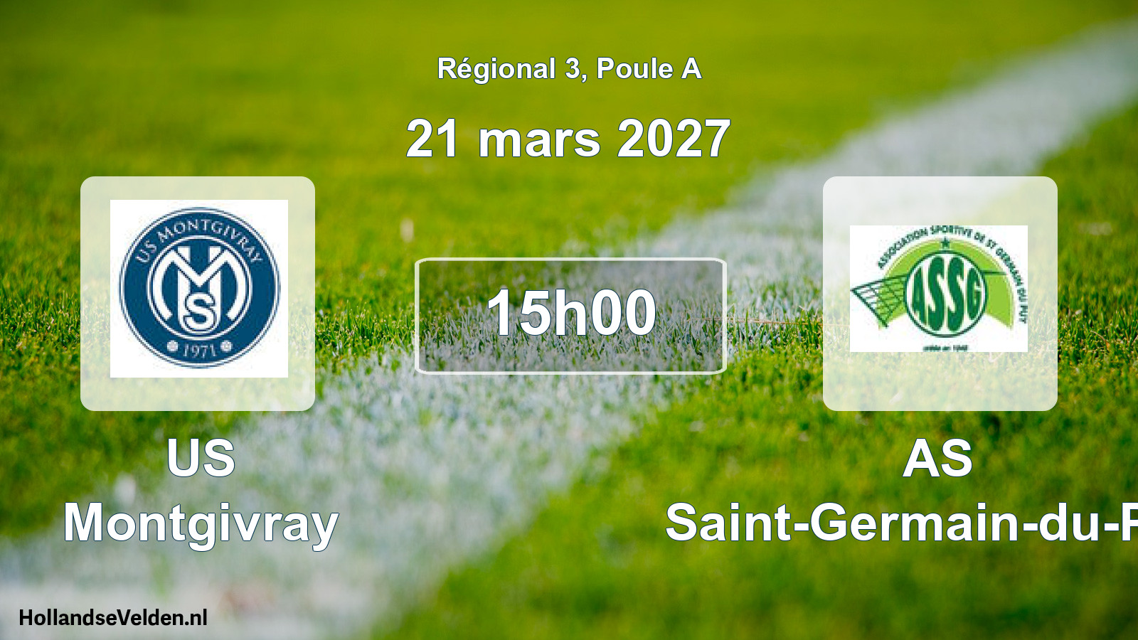 Scheduled Match: US Montgivray - AS Saint-Germain-du-Puy (21 March 2027)