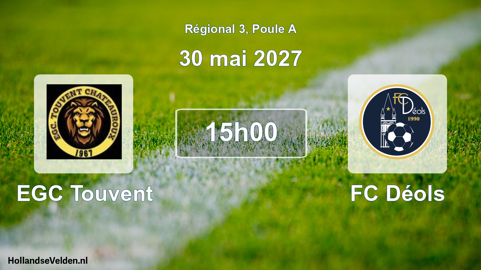Scheduled Match: EGC Touvent - FC Déols (30 May 2027)