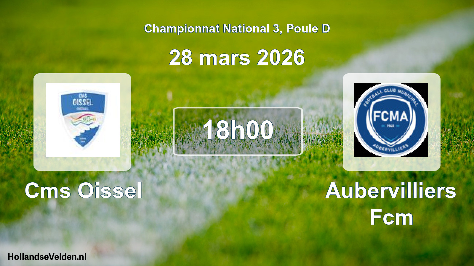Geplande wedstrijd: Cms Oissel - Aubervilliers Fcm (28 mars 2026)