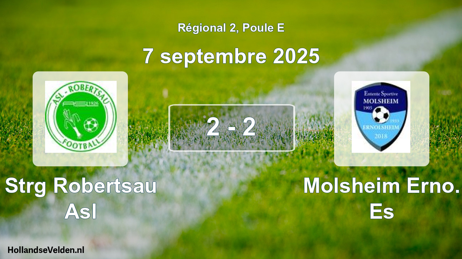 Gespeelde wedstrijd: Strg Robertsau Asl - Molsheim Erno. Es 2 - 2 (7 septembre 2025)