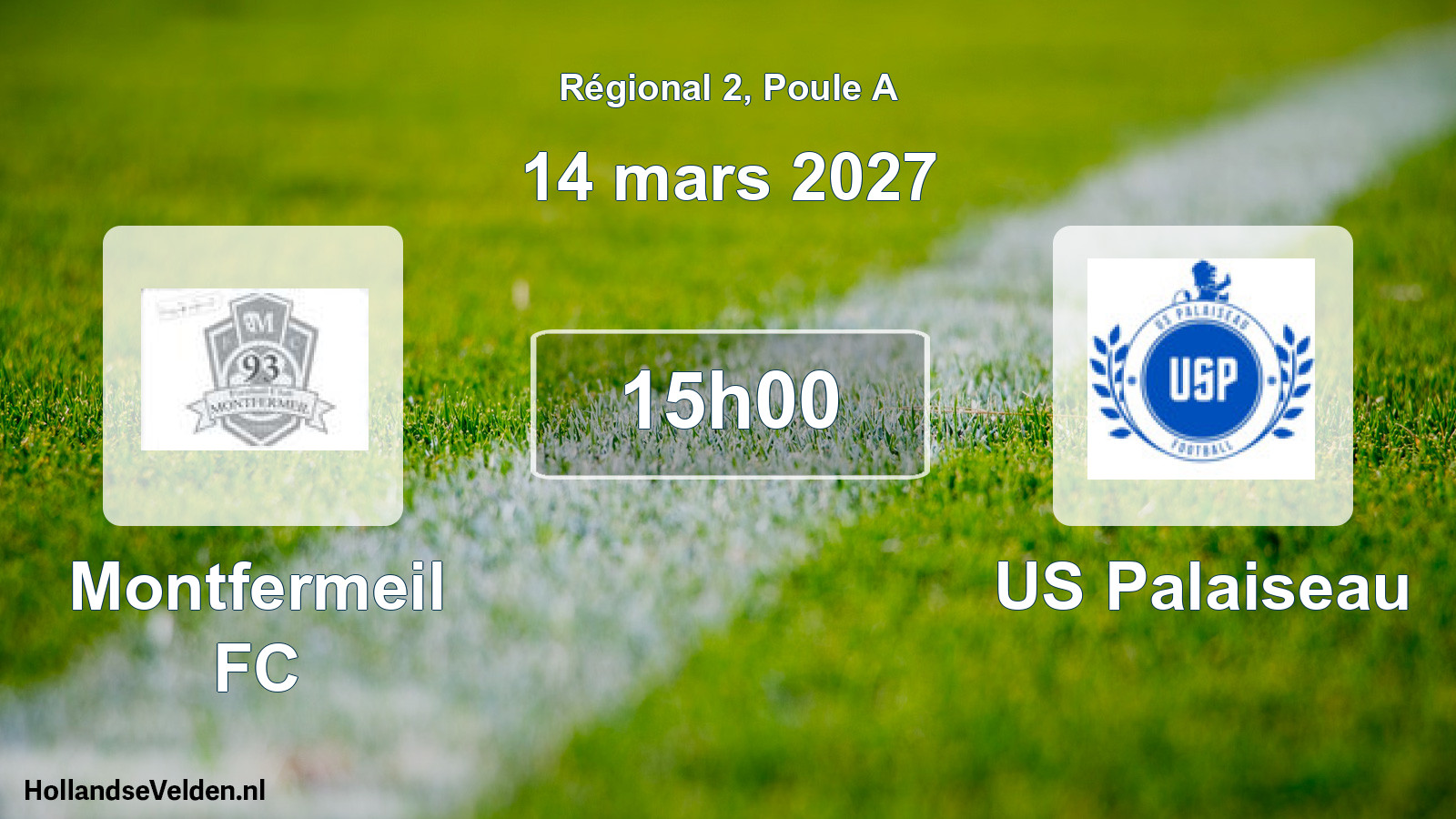 Scheduled Match: Montfermeil FC - US Palaiseau (14 March 2027)