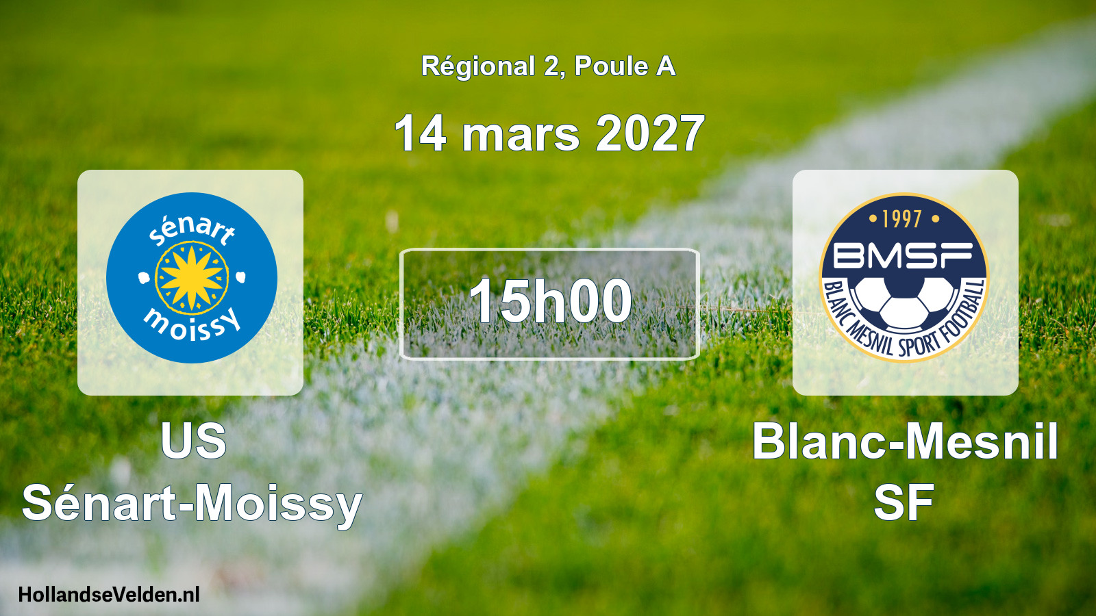 Scheduled Match: US Sénart-Moissy - Blanc-Mesnil SF (14 March 2027)