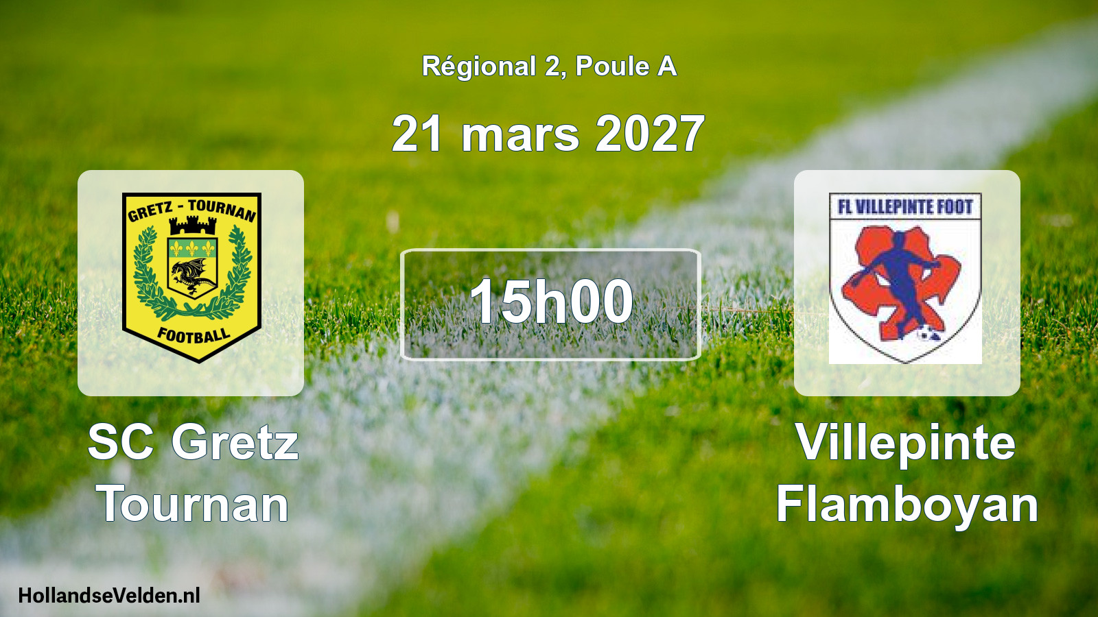 Scheduled Match: SC Gretz Tournan - Villepinte Flamboyan (21 March 2027)