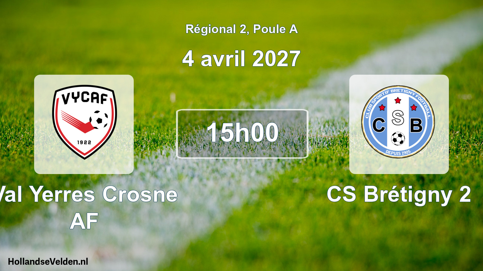 Scheduled Match: Val Yerres Crosne AF - CS Brétigny 2 (4 April 2027)