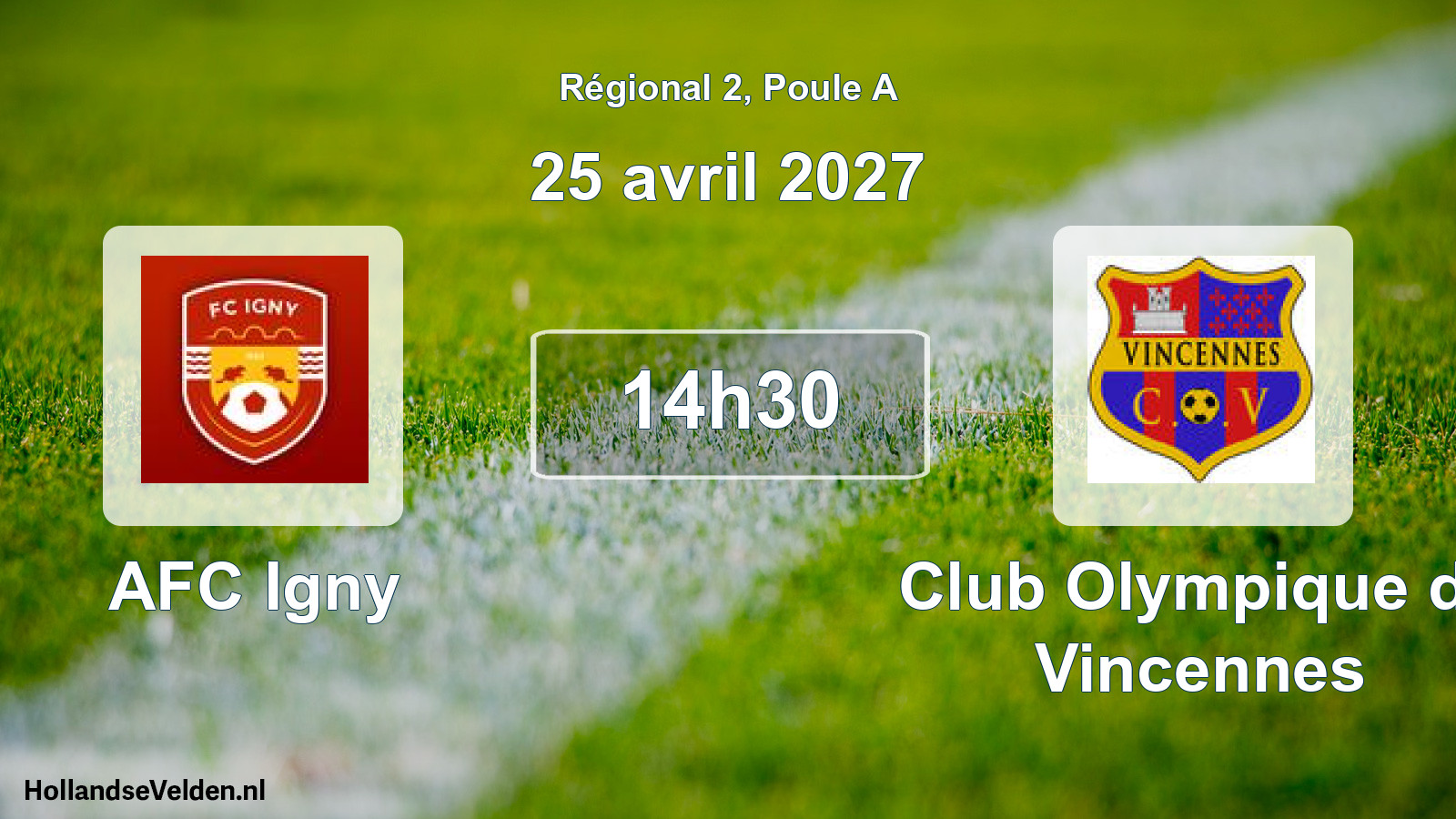 Scheduled Match: AFC Igny - Club Olympique de Vincennes (25 April 2027)