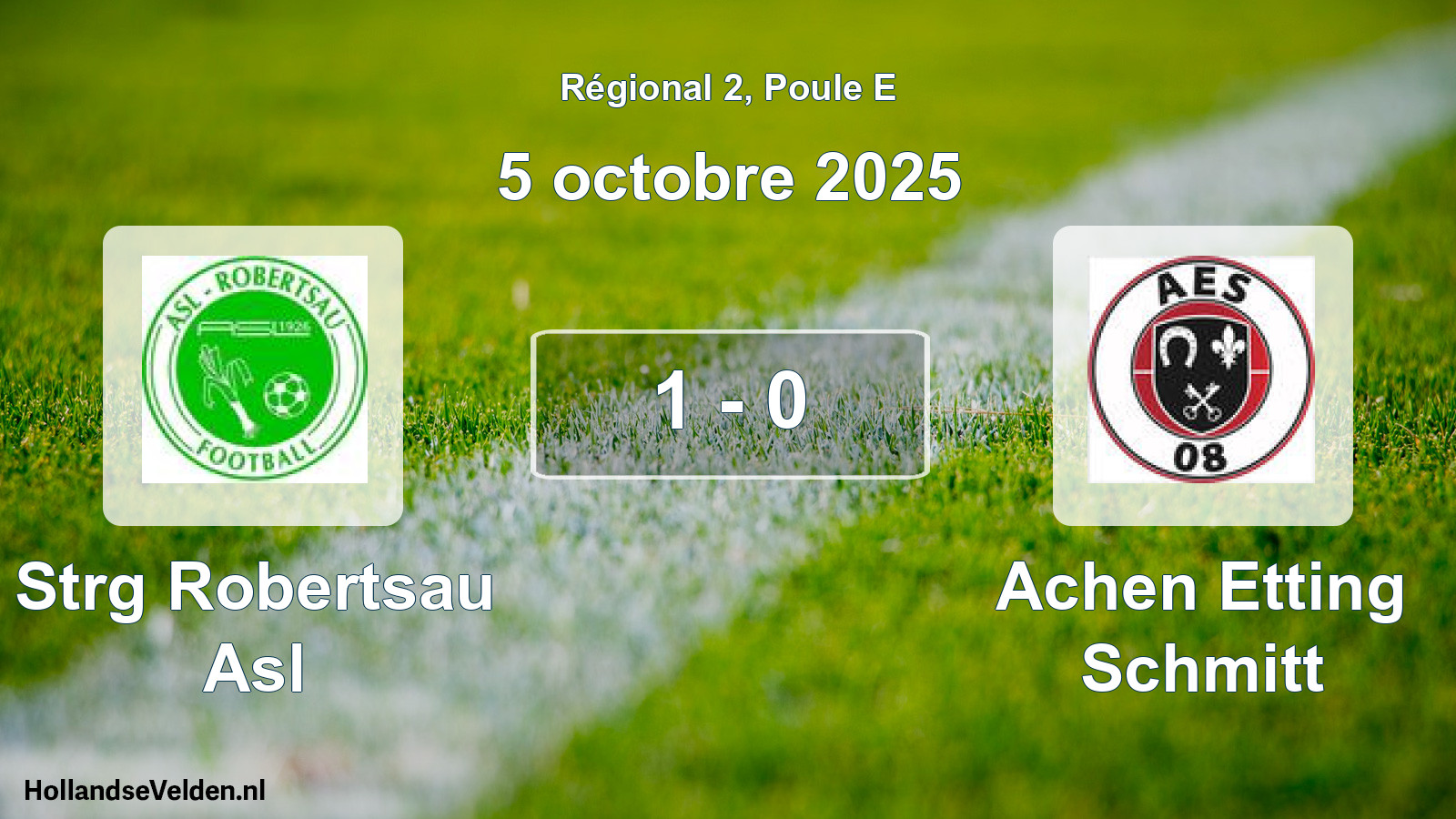 Gespeelde wedstrijd: Strg Robertsau Asl - Achen Etting Schmitt 1 - 0 (5 octobre 2025)