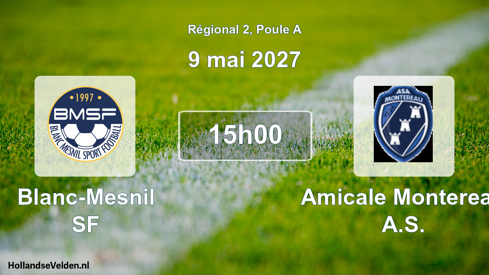 Match programmé: Blanc-Mesnil SF - Amicale Montereau A.S. (9 mai 2027)