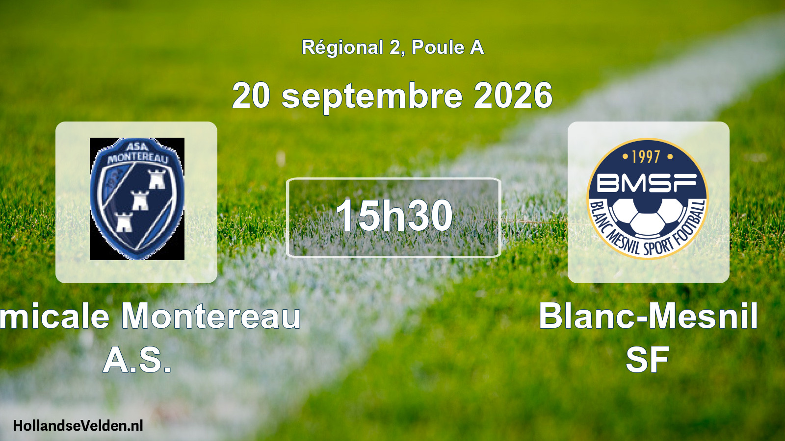 Scheduled Match: Amicale Montereau A.S. - Blanc-Mesnil SF (20 September 2026)