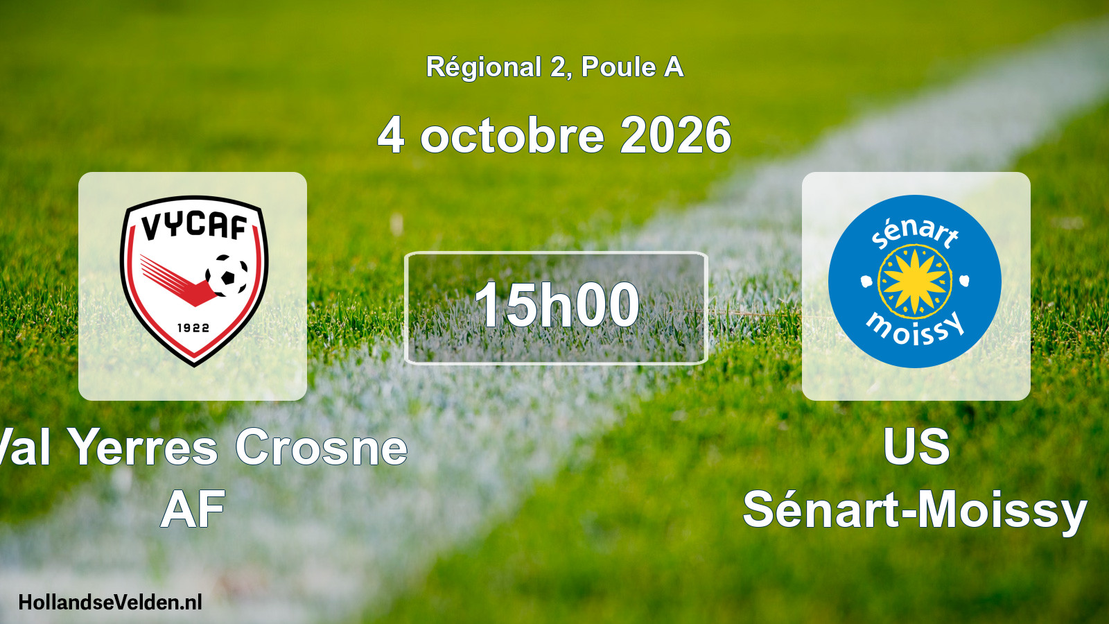 Scheduled Match: Val Yerres Crosne AF - US Sénart-Moissy (4 October 2026)