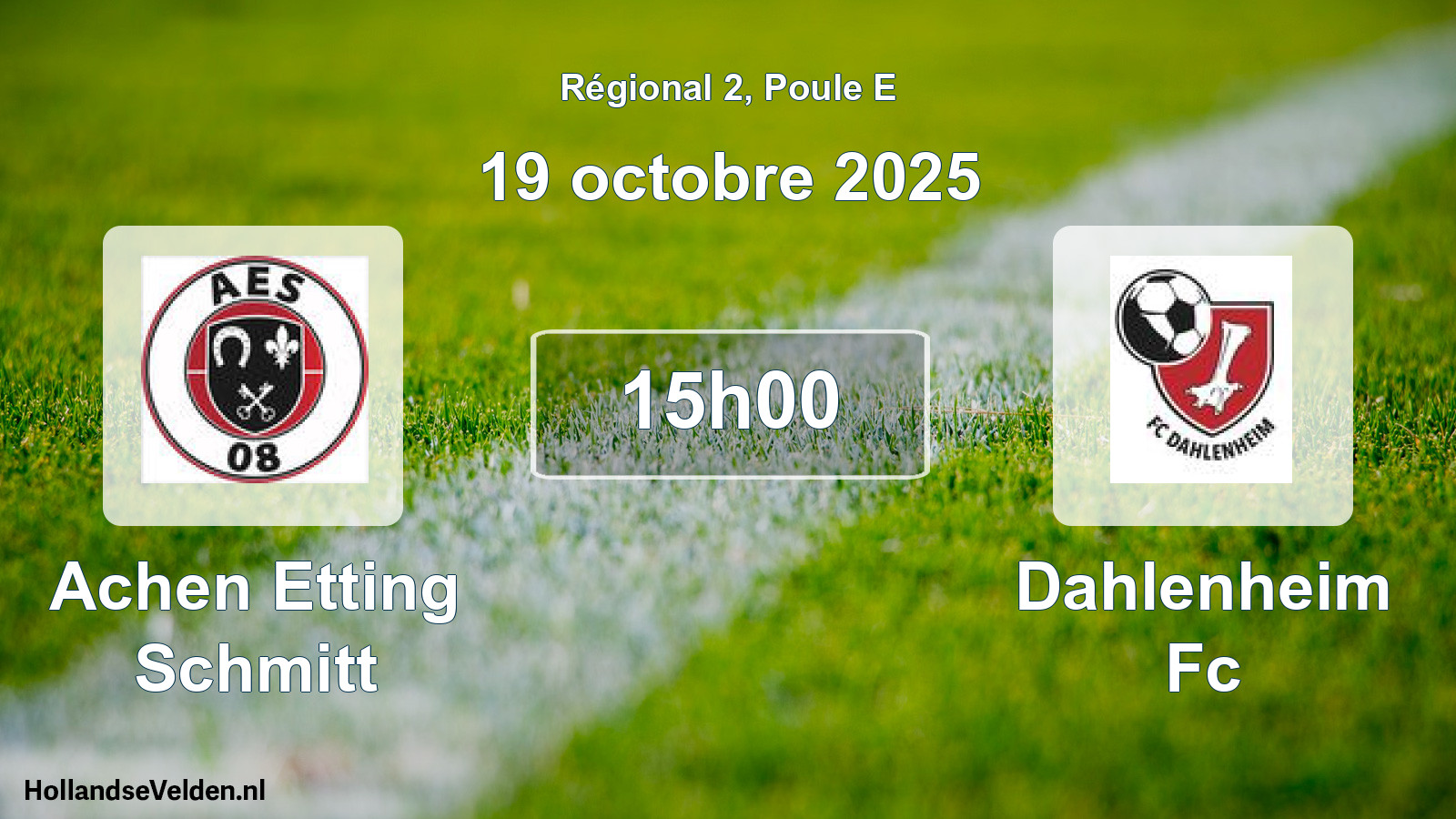 Scheduled Match: Achen Etting Schmitt - Dahlenheim Fc (19 October 2025)