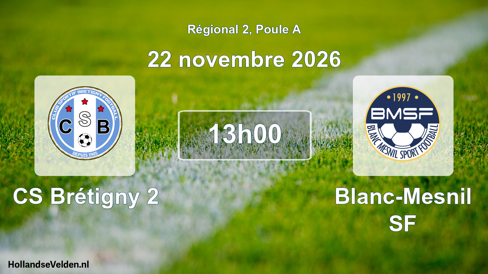 Scheduled Match: CS Brétigny 2 - Blanc-Mesnil SF (22 November 2026)