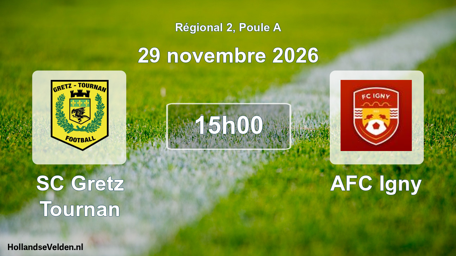 Scheduled Match: SC Gretz Tournan - AFC Igny (29 November 2026)