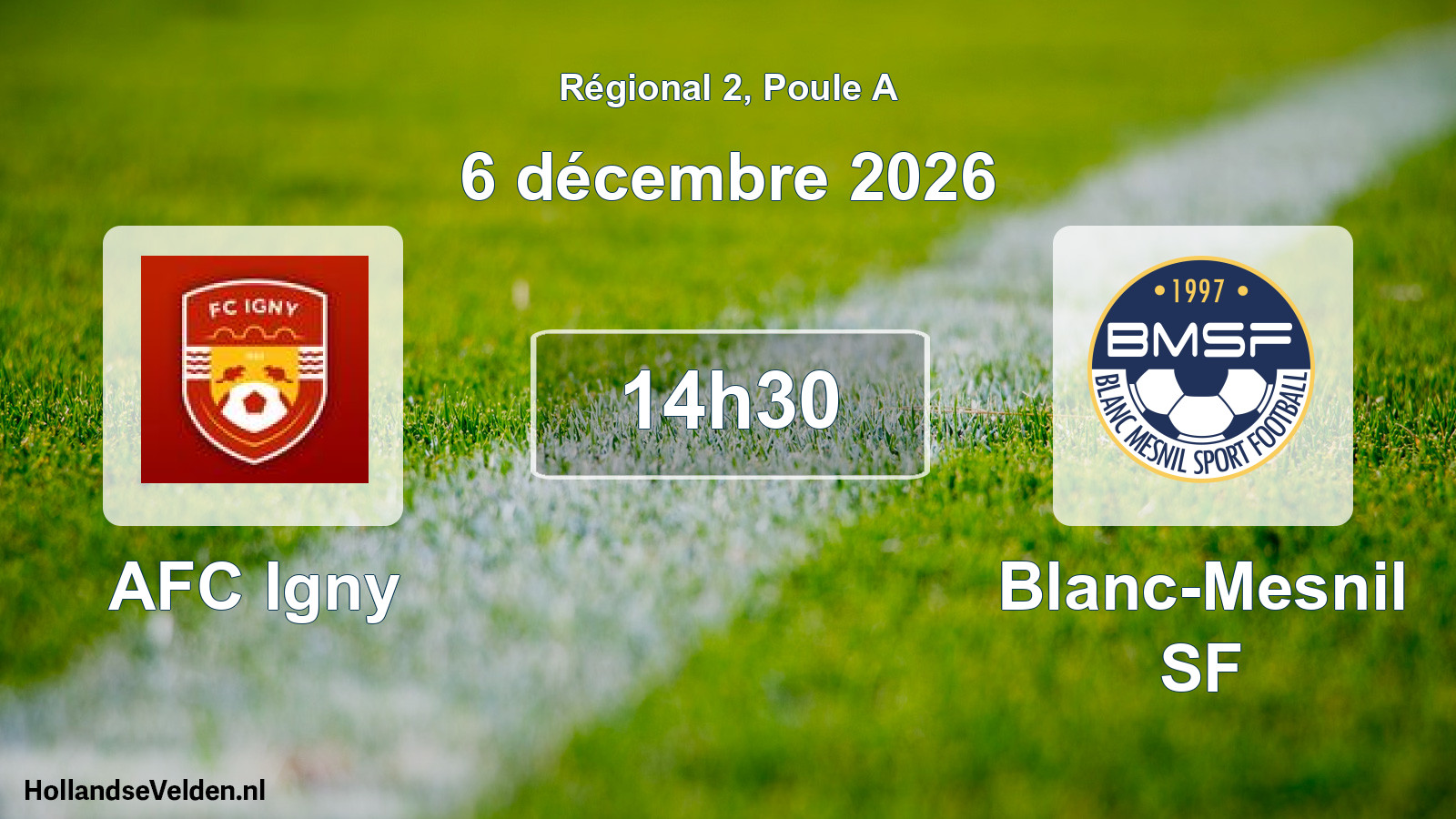 Match programmé: AFC Igny - Blanc-Mesnil SF (6 décembre 2026)