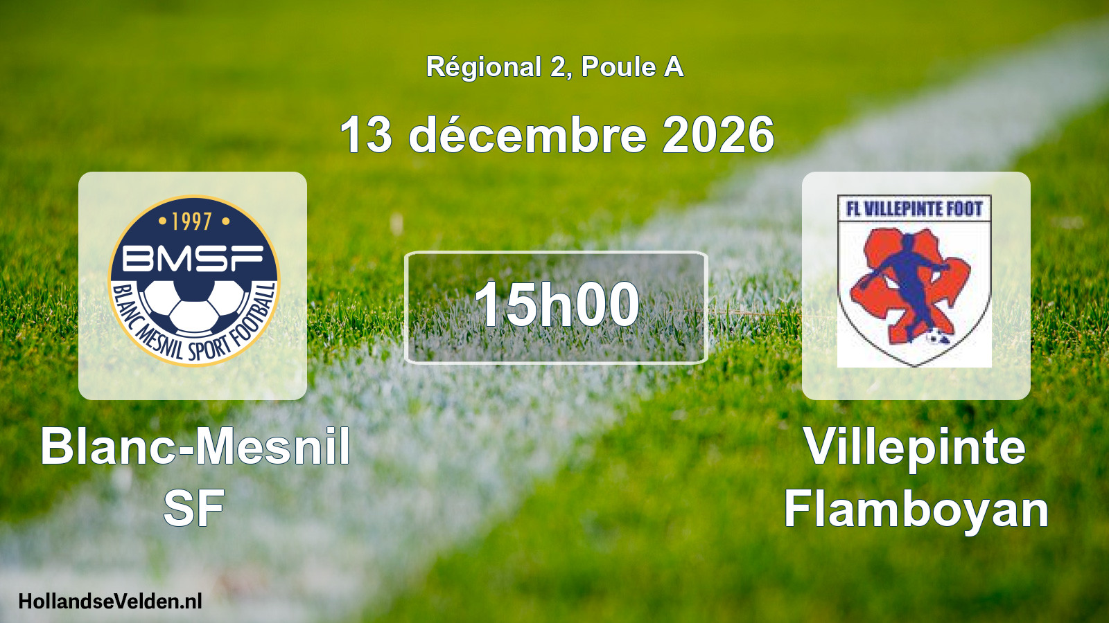 Scheduled Match: Blanc-Mesnil SF - Villepinte Flamboyan (13 December 2026)