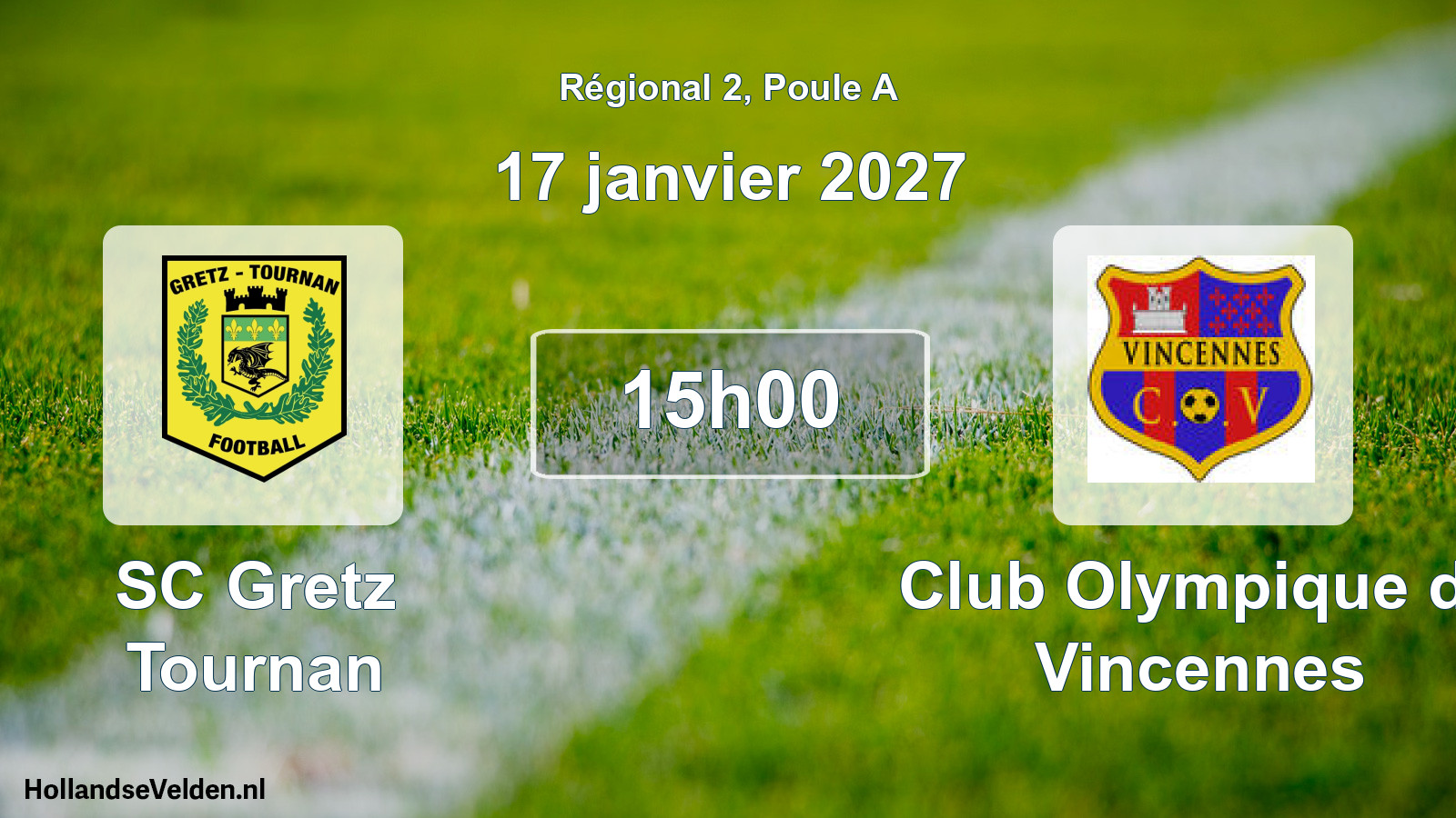 Match programmé: SC Gretz Tournan - Club Olympique de Vincennes (17 janvier 2027)