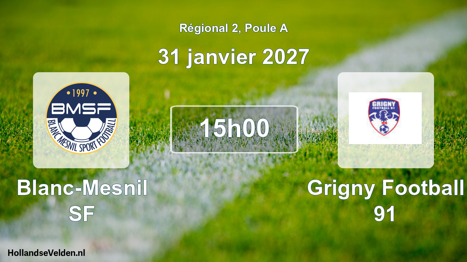 Match programmé: Blanc-Mesnil SF - Grigny Football 91 (31 janvier 2027)