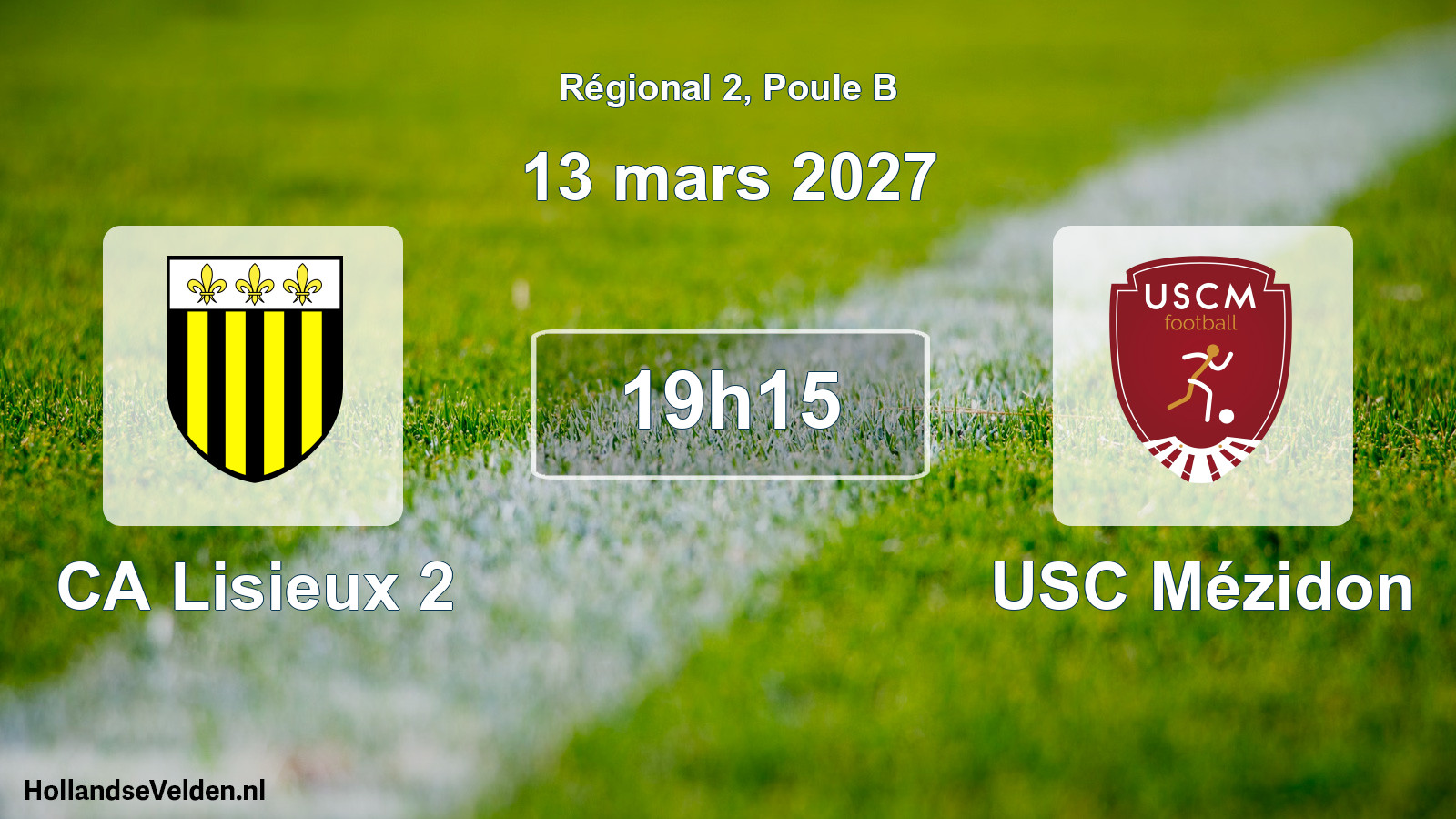 Scheduled Match: CA Lisieux 2 - USC Mézidon (13 March 2027)
