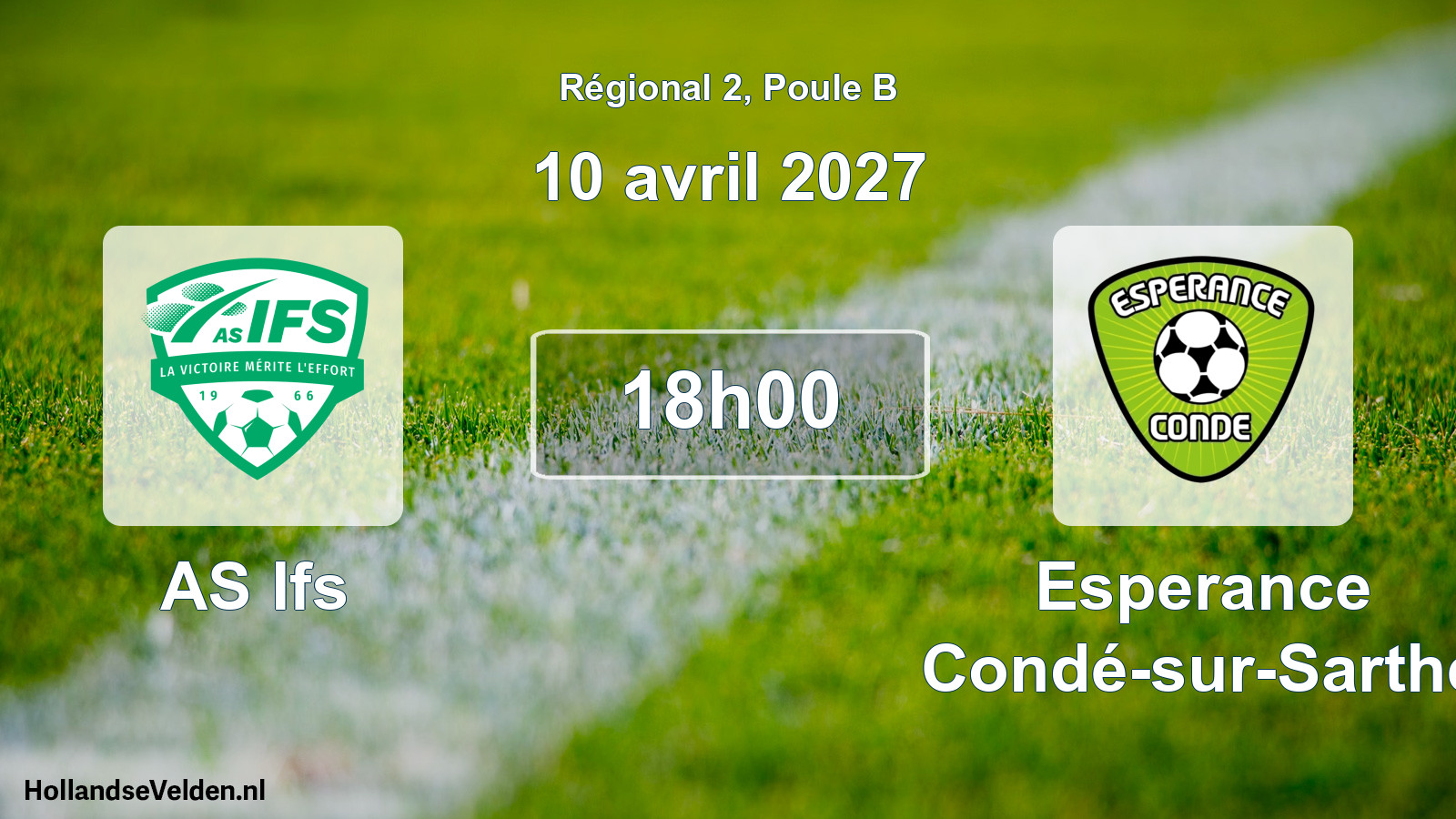 Scheduled Match: AS Ifs - Esperance Condé-sur-Sarthe (10 April 2027)